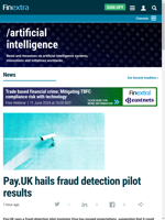 A fraud detection pilot involving PayUK and Visa exceeded expectations potentially saving £112 million per year