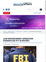  An international law enforcement operation dismantled 911 S5 botnet
    