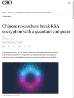  Chinese researchers break RSA encryption with a quantum computer
    