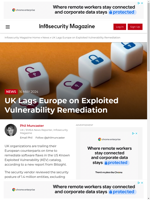 UK organizations take longer to remediate software flaws compared to European counterparts
    