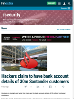  Hackers trying to sell bank account details of 30 million Santander customers
    