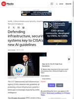  Defending infrastructure is crucial in CISA's new AI guidelines
  
