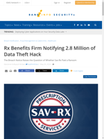  Rx benefits firm notifying 28 million individuals of a data theft hack
    