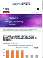  Over 600000 SOHO routers were destroyed by Chalubo malware in 72 hours
  
