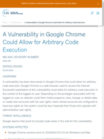  A vulnerability in Google Chrome allows for arbitrary code execution
    