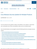  Cisco released security updates for multiple products to address vulnerabilities
    