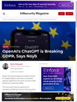 OpenAI’s ChatGPT is Breaking GDPR Says Noyb