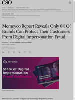  Only 6% of brands can protect customers from digital impersonation fraud
    