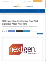  The NextGen Healthcare flaw is still being exploited seven months after being publicly disclosed
    