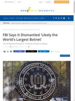  FBI dismantled 'Likely the World's Largest Botnet'
    