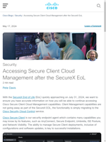 Accessing Secure Client Cloud Management after SecureX EoL involves transition to Cisco Security Cloud Control for continued use of capabilities