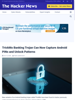  TrickMo Banking Trojan with new feature to capture Android PINs and Unlock Patterns
    