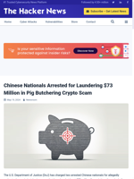 Chinese Nationals Arrested for Laundering $73 Million in Pig Butchering Crypto Scam