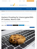  Hackers target unencrypted BIG-IP cookies CISA warns
    