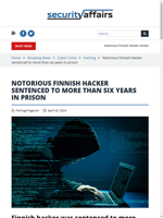  Finnish hacker sentenced to more than six years in prison
    