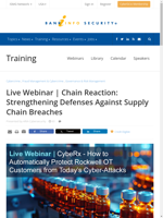  Organizations can strengthen defenses against supply chain breaches with insights from the webinar
  