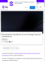  Foreign actors are using AI to interfere in global elections
    