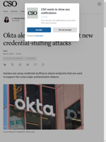  Okta warns customers about new credential-stuffing attacks
    