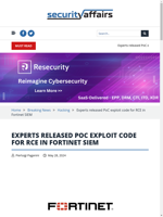  Experts released PoC exploit code for RCE in Fortinet SIEM
    
