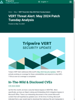  VERT Threat Alert May 2024 Patch Tuesday Analysis | Tripwire
    