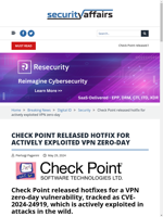 Check Point released hotfix for actively exploited VPN zero-day