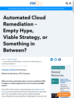  Automated cloud remediation is examined for its effectiveness as a security strategy
    
