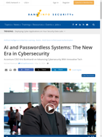  AI and passwordless systems are the new era in cybersecurity
    