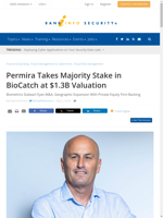  Permira acquires majority stake in BioCatch at $13B valuation
    