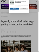 Complexity in hybrid/multicloud infrastructure can lead to security risks