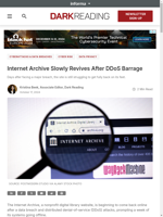  Internet Archive Slowly Revives After DDoS Barrage
    