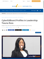  Tiauna Ross a cybersecurity professional emphasizes adaptability problem-solving and technology understanding in leadership roles
    