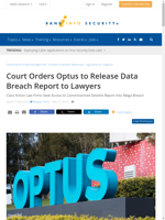 Court orders Optus to release data breach report to lawyers