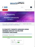  FlyingYeti targets Ukraine using WinRAR exploit to drop Malware
    
