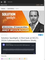  ISC2's 2024 Cybersecurity Workforce Study findings are discussed
    