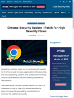  Google released a crucial security update for Chrome to patch high-severity flaws
    