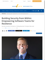 Empowering software teams for resilience is crucial for building security within
    