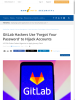 Hackers exploit a vulnerability in GitLab by using 'Forgot Your Password' function