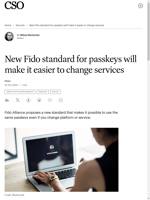  New Fido standard allows users to use the same passkeys across multiple platforms and services
    