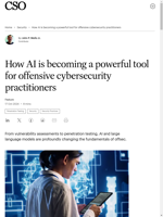  AI is a powerful tool for offensive cybersecurity
    