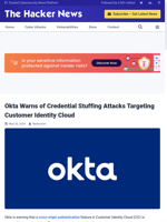 Credential stuffing attacks targeting Okta's Customer Identity Cloud warned by Okta