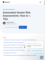  Automated vendor risk assessments are essential for managing risks posed by third-party partnerships
  