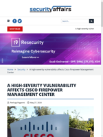  A high-severity vulnerability affects Cisco Firepower Management Center
  