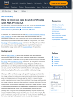 Learn how to issue use-case bound certificates with AWS Private CA