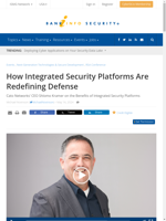  Integrated security platforms are redefining defense in the cybersecurity landscape
    