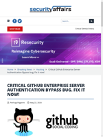 Critical GitHub Enterprise Server Auth Bypass bug
    