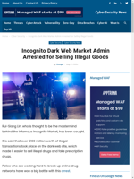  Incognito Dark Market Admin Arrested for Selling Illegal Goods
    