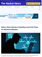  Nation-State Attackers Exploiting Ivanti CSA Flaws for Network Infiltration
    