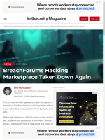  A notorious hacking forum BreachForums was taken down by US authorities
    