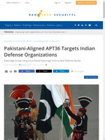  Pakistani-Aligned APT36 targets Indian Defense Organizations
    