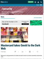  Mastercard uses GenAI for faster card fraud detection on the Dark Web 